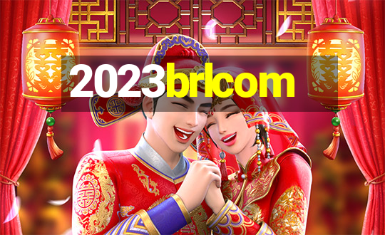 2023brlcom