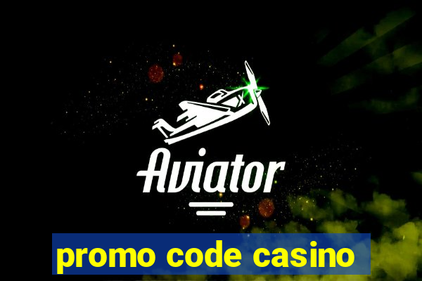 promo code casino