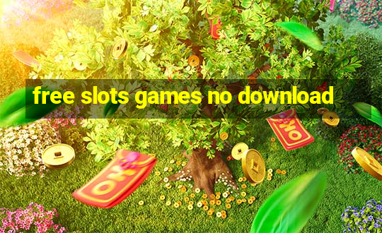 free slots games no download