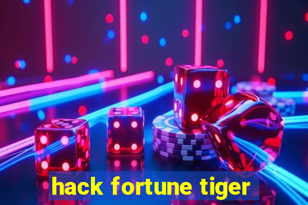 hack fortune tiger