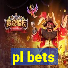 pl bets