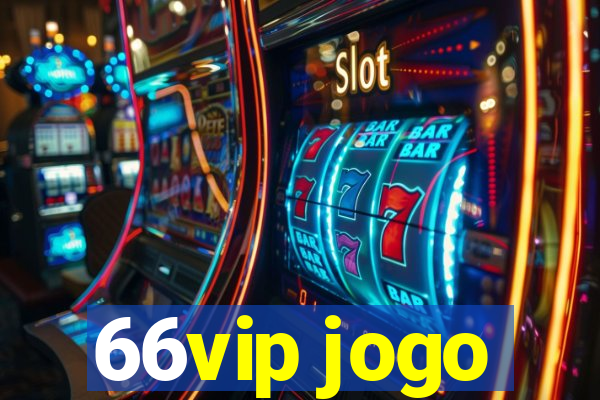 66vip jogo