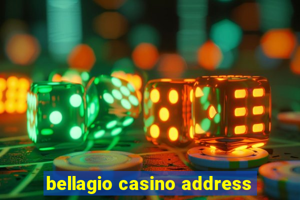 bellagio casino address