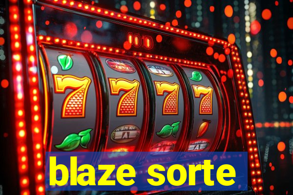 blaze sorte