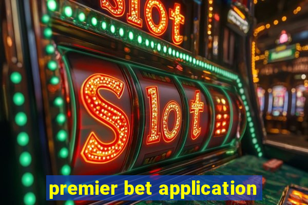 premier bet application