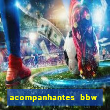 acompanhantes bbw porto alegre