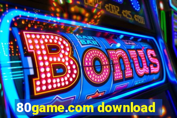 80game.com download