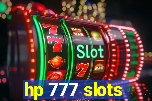 hp 777 slots