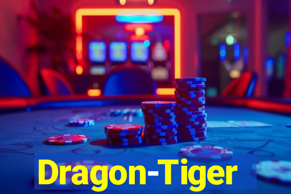 Dragon-Tiger