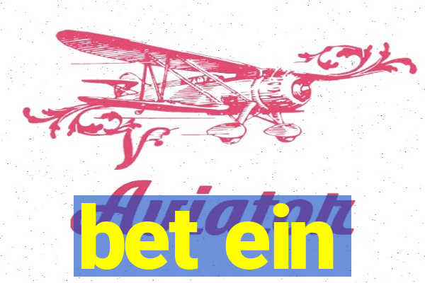 bet ein