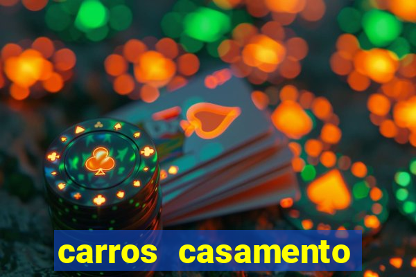 carros casamento porto alegre