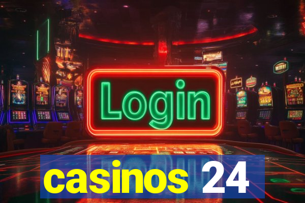 casinos 24