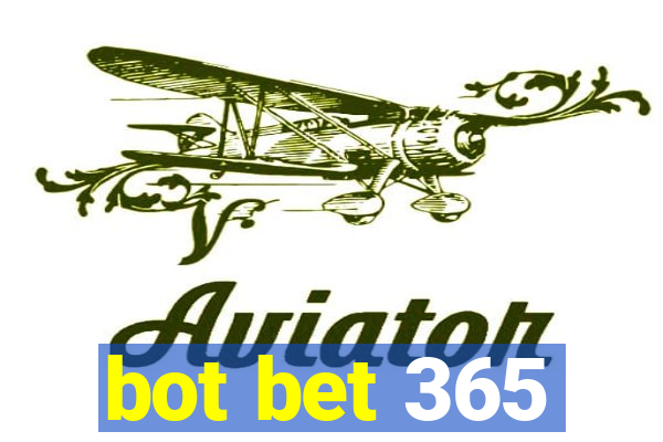 bot bet 365