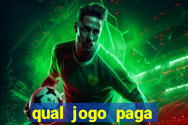 qual jogo paga para jogar