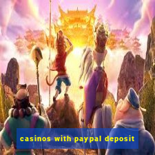 casinos with paypal deposit