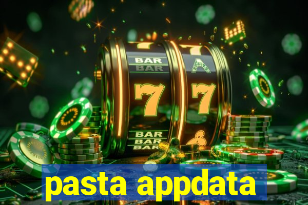 pasta appdata