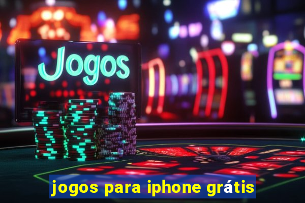 jogos para iphone grátis