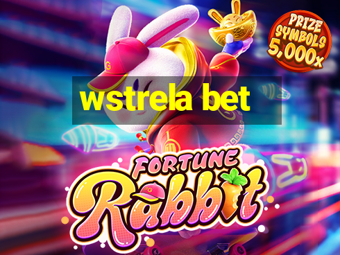 wstrela bet