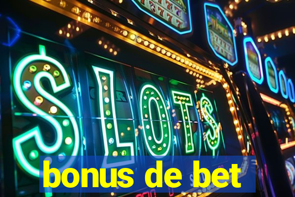 bonus de bet