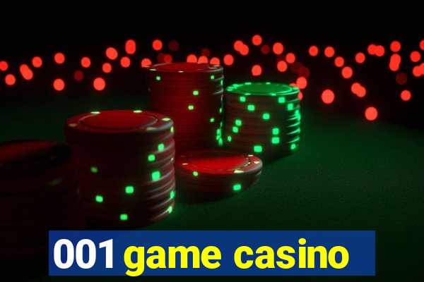 001 game casino