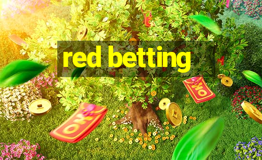 red betting