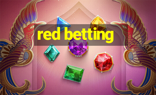 red betting