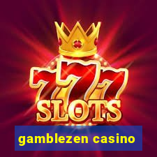 gamblezen casino