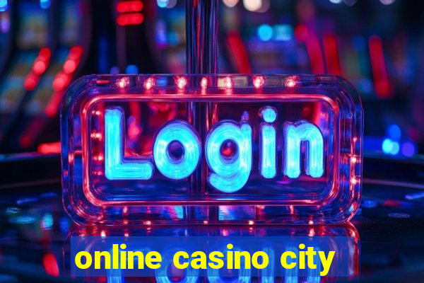 online casino city