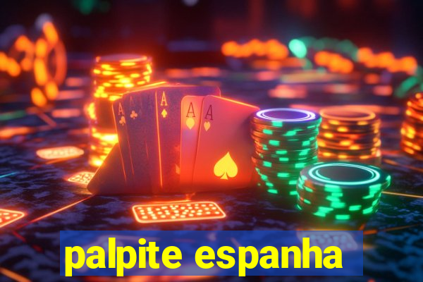 palpite espanha