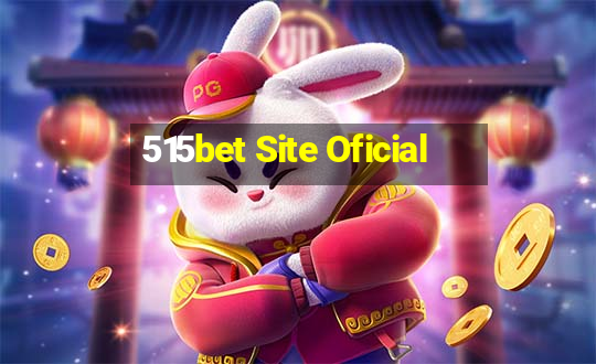 515bet Site Oficial