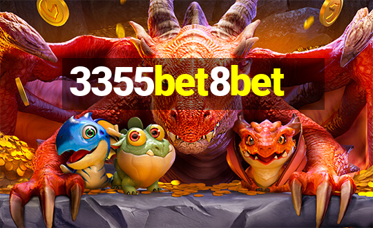 3355bet8bet