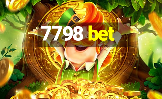 7798 bet