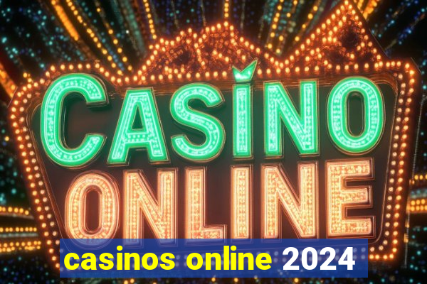 casinos online 2024