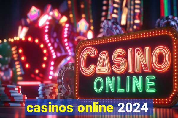 casinos online 2024