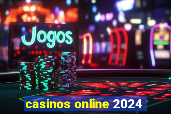 casinos online 2024