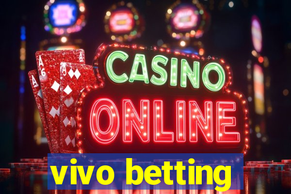 vivo betting