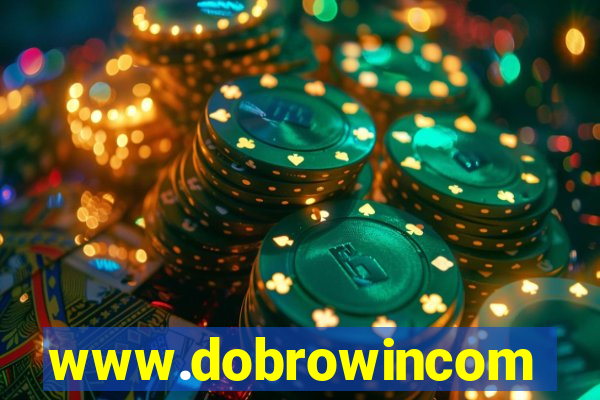 www.dobrowincom