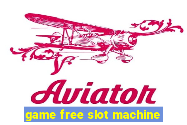 game free slot machine