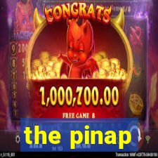 the pinap