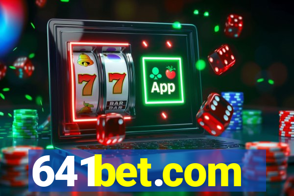 641bet.com