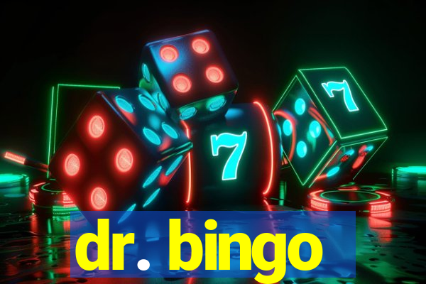 dr. bingo