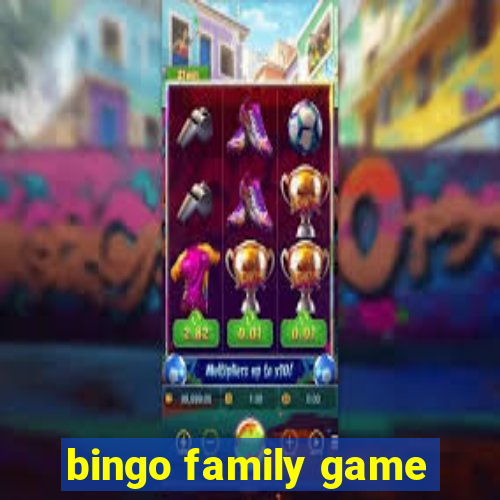 bingo family game