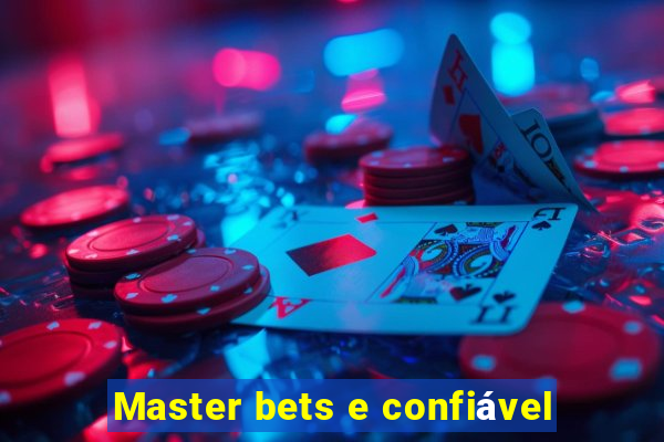 Master bets e confiável