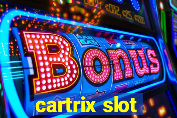 cartrix slot