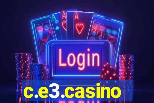 c.e3.casino