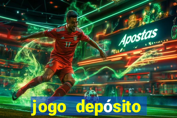 jogo depósito mínimo 1 real