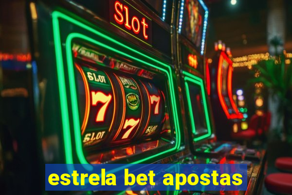 estrela bet apostas