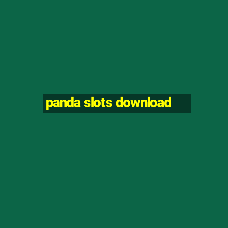 panda slots download