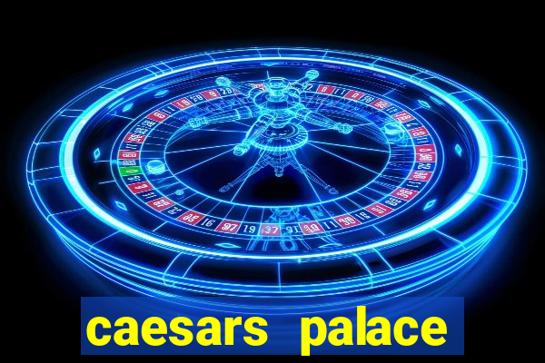 caesars palace hotel casino