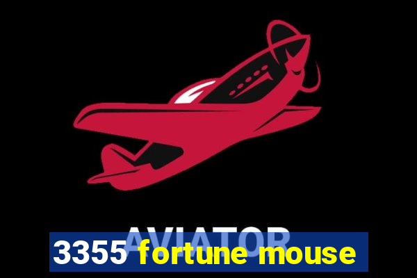 3355 fortune mouse